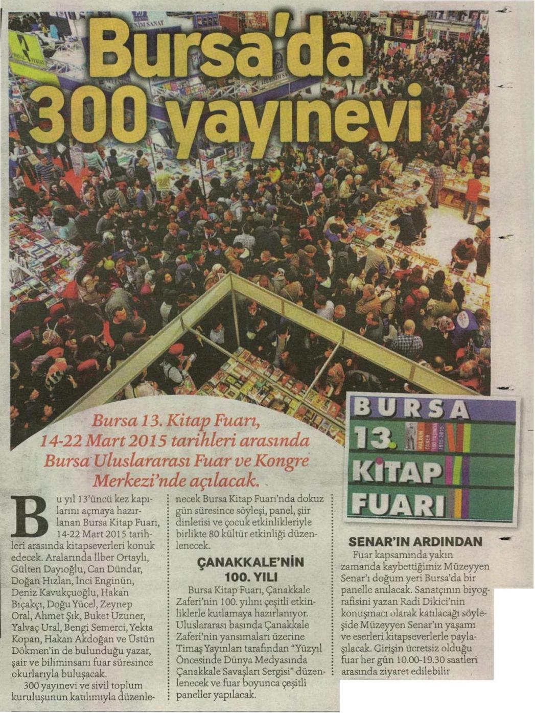 Bursa'da 300 yayınevi - HÜRRİYET KAMPÜS 11.03.2015 </p> <p> 
