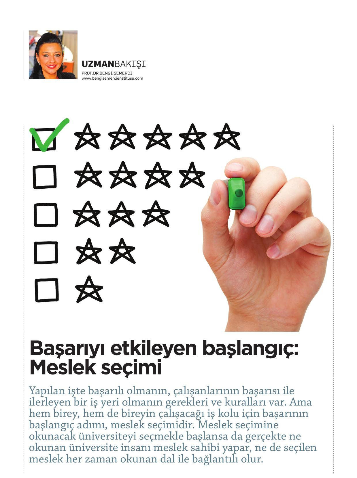 Başarıyı etkileyen başlangıç: Meslek seçimi - KARİYER 01.07.2014