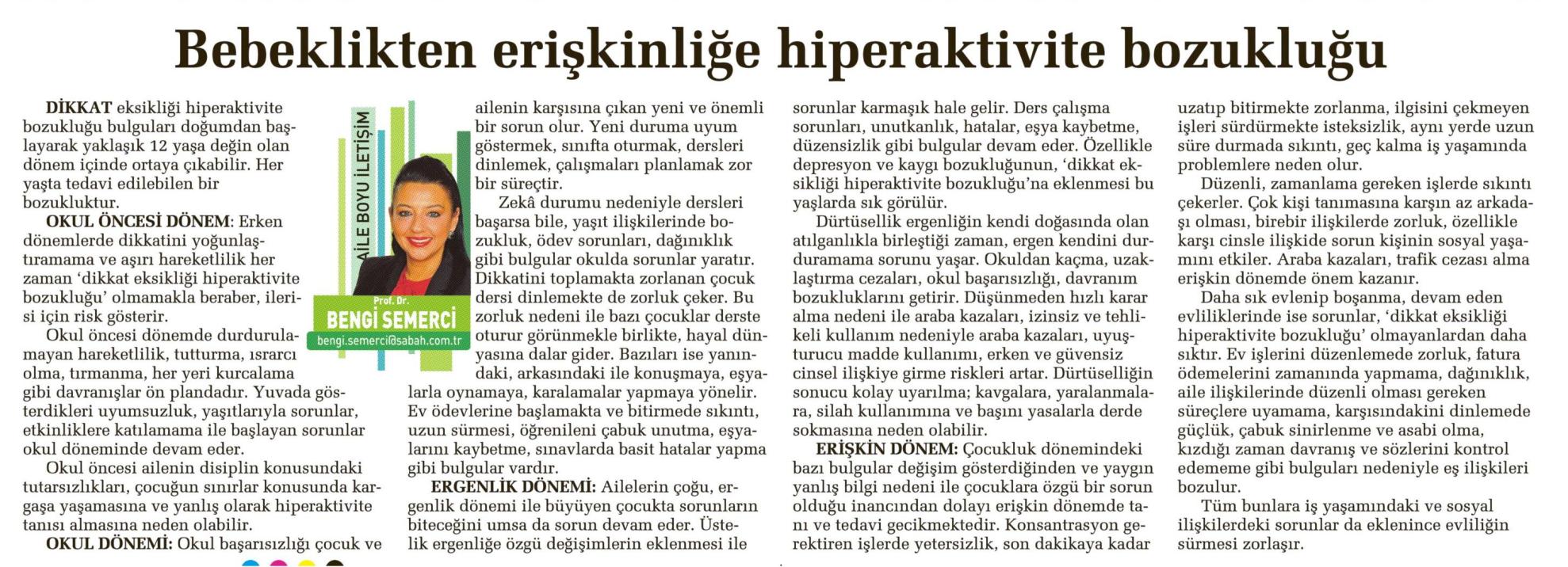 Bebeklikten erişkinliğe hiperaktivite bozukluğu - SABAH CUMARTESİ 26.04.2014